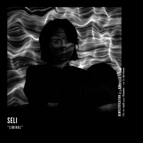 Demystification 024: Seli