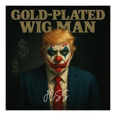 GOLD-PLATED WIG MAN