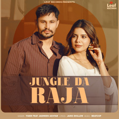 Jungle Da Raja (feat. Jasmeen Akhtar)