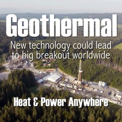 380A. Geothermal breakthrough - heat and power anywhere