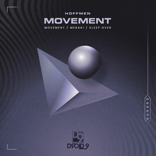 Hoffmen - Movement [Droid9]