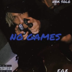 F.O.E. No Games