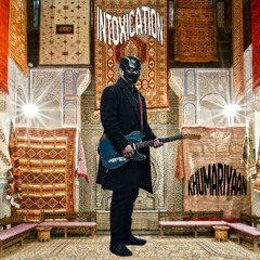 Intoxication by Khumariyaan