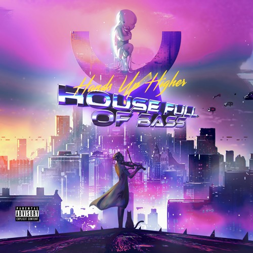 [Mixtape] House Full of Bass
