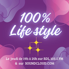 100% LIFESTYLE 27 - 06 03 25 - Les Enfoirés / zoom sur 4 peuples isolés / Invention des toilettes