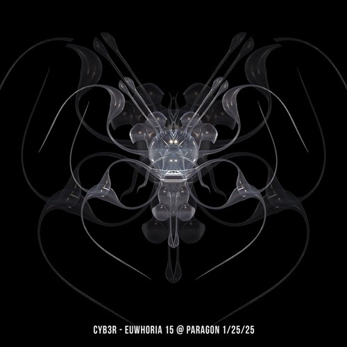 MIX: CYB3R - EUWHORIA 15 Live @ PARAGON 1/25/25