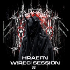 Wirec Session 001 - Hræfn