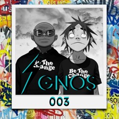 Zignos 003 - "Gorillaz"