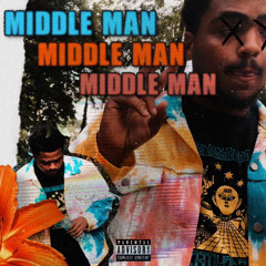 Micko - Middle Man (prod. Rj Lamont)