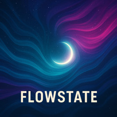 Flowstate