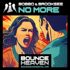 Bobbo & Brooksee - No More [sample]