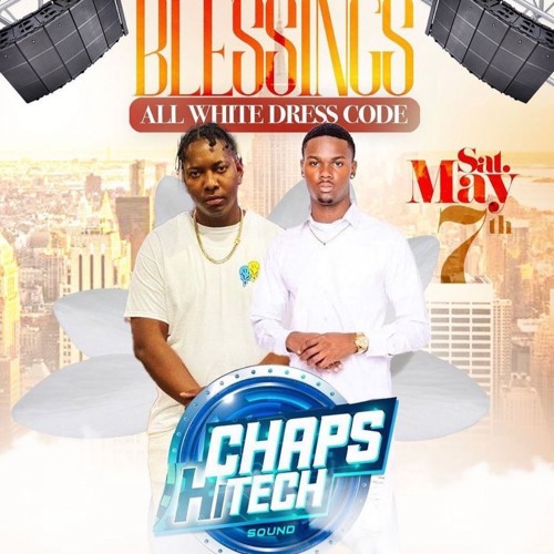 BLESSINGS ALL WHITE 05-07-2022 @DJPRO_CHT @NALDO_FU