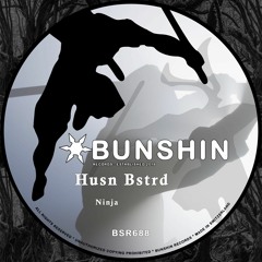 Husn Bstrd - Ninja (FREE DOWNLOAD)
