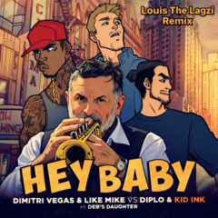 Diplo - Hey Baby (Louis The Lagzi Remix)