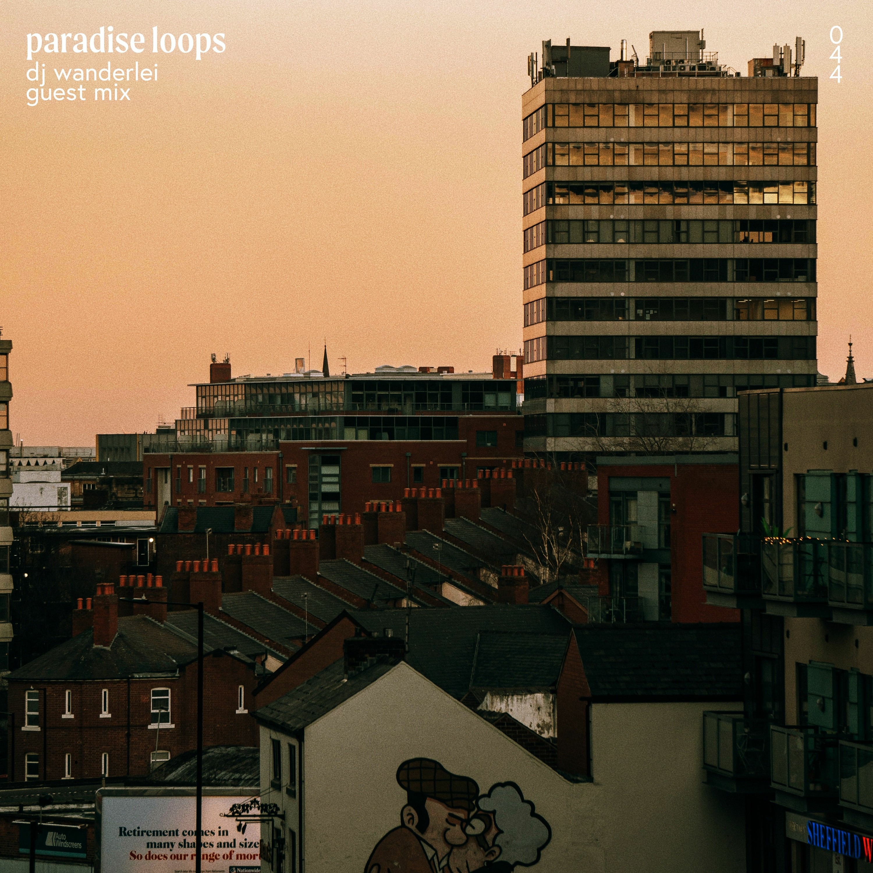 Paradise Loops 044 w/ DJ Wanderlei