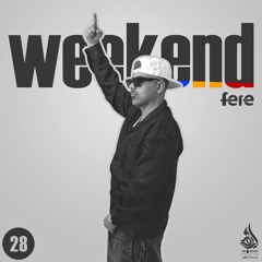 Dj fere - Weekend 28