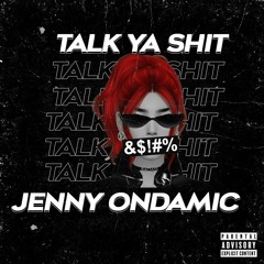 Talk Ya Shit