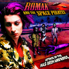 RoMak & the Space Pirates - That's Right (dissatisfaction of the squid)