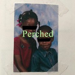 Perched (feat. Ariel Collier)