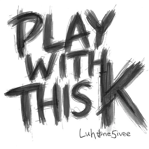 Play With This K