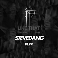 PEEKABOO x LYNY - LIKE THAT [STEVEDANG FLIP]