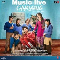 le chhalaang mp3 song