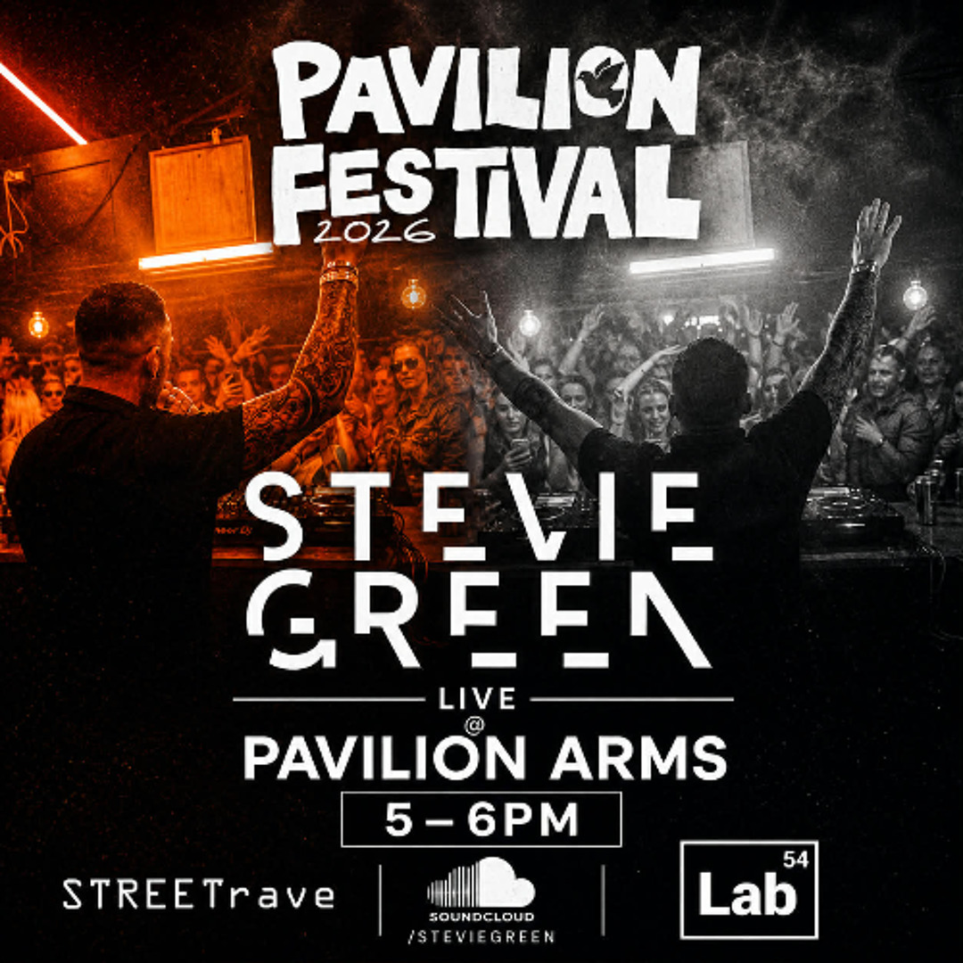 Lab54 Rave Stream PAVILION FESTIVAL 2026 PAVILION ARMS 5-6PM STREETRAVE X LAB54 by ...