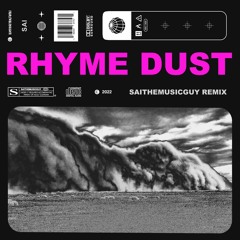 [REUPLOAD] | Skip 1 Min | Dom Dolla - Rhyme Dust (SaiTheMusicGuy Remix)