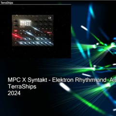 MPC X Syntakt - Elektron Rhymes And Air Plugins