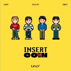 LUCY - Unbelievable (아니 근데 진짜)