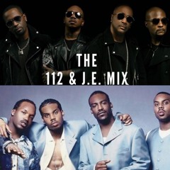 THE 112 & JAGGED EDGE MIX