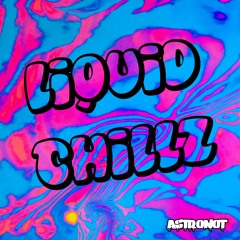 Liquid Chillz