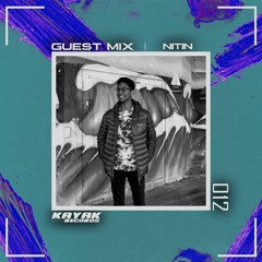 Nitin Guest Mix [012] 17/12/21