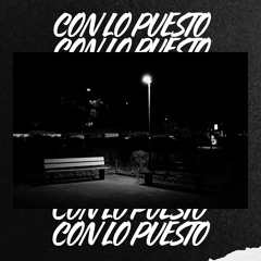 Con lo puesto
