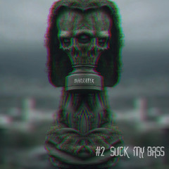 suck my bass Remix 1
