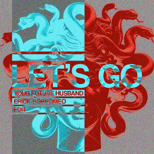 [FILTERED] Jaden Bojsen & David Guetta - Let's Go (Your Future Husband & Erick Borromeo Techno Edit)