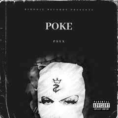 PSYX - POKE (FREESTYLE)