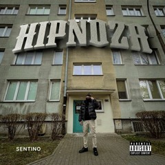 Sentino - Hipnoza (OG VERSION prod. Bruno)