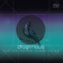 Raving Raven Chronicles :: SESH01