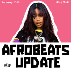 Afrobeats Update February 2025 Mix