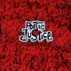 Poetic Justice