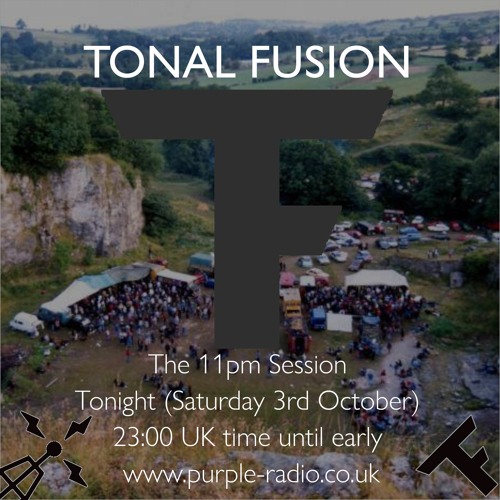 Tonal Fusion -- Saturday Night Riot (03 - 10 - 20)- Talkie Version