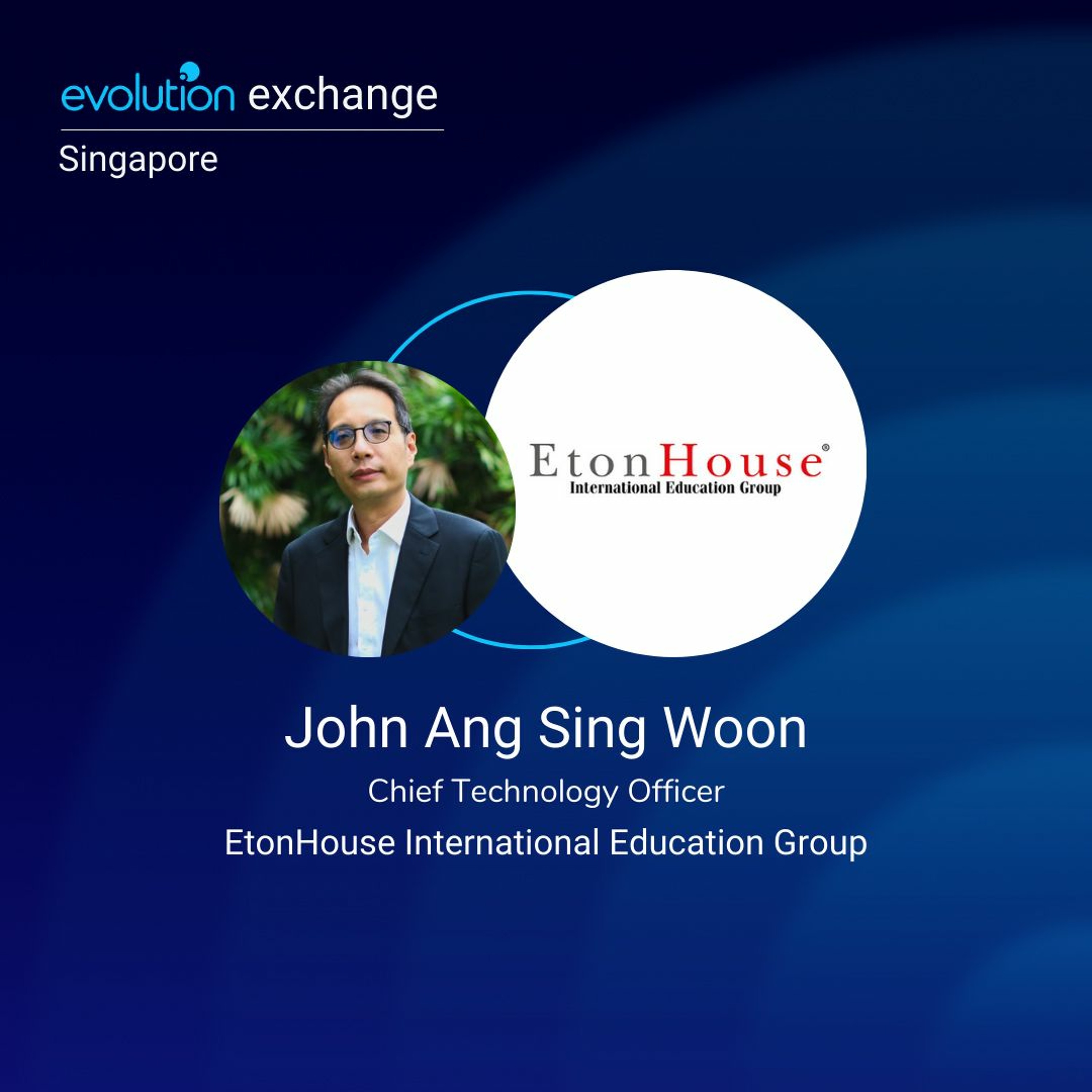 Evolution Exchange Singapore