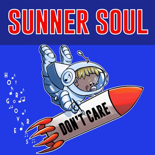 Don't Care BY Sunner Soul 🇷🇺 (HOT GROOVERS)