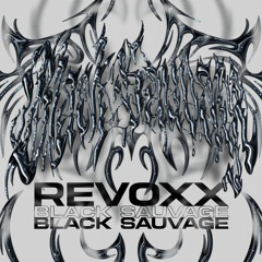 PREMIERE | Revoxx - Black Sauvage