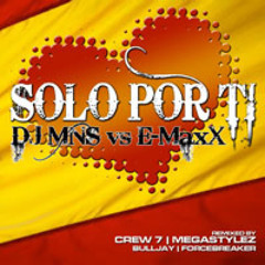 Solo Por Ti (Megastylez Remix)