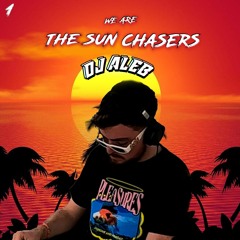 "We Are The Sunset Chasers" 01 - DJ Aleb (Afro/Deep House)