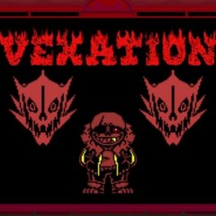 [Underfell] Vexation [WIP]