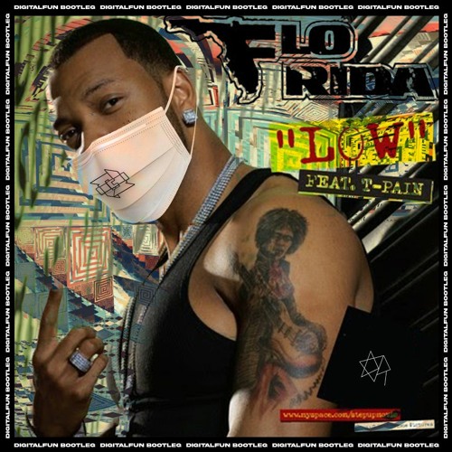 Low (DigitalFun Bootleg)