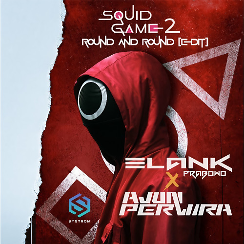 SQUID GAME 2  - ELANK PRABOWO X AJUN PERWIRA EDIT